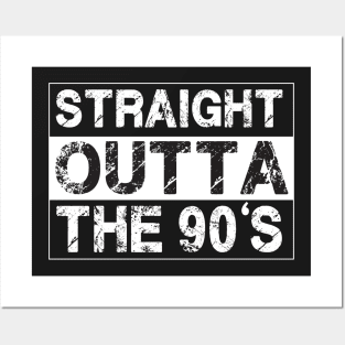 Straight Outta The 90’s Nineties Posters and Art